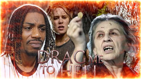 Drag me to Hell movie reaction!!