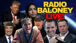 Radio Baloney Live! Canada Is Over, Elon Vs Newsom, Biased CBC Vs Glenn Beck, Trump Vs Omar, Memes