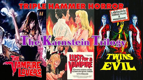 The Vampire Lovers/Lust For A Vampire/Twins of Evil - The Karnstein Trilogy (A Hammer Triple Bill)