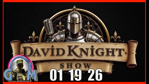 DAVID KNIGHT (Full Show) 01_19_26 Monday
