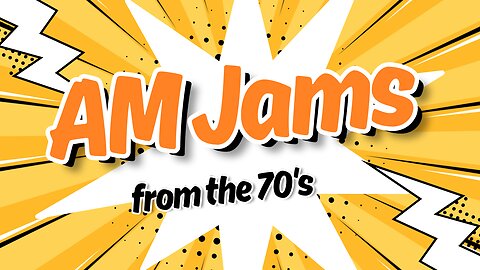 AM Jams from the 70's