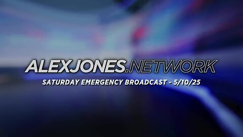ALEX JONES (Full Show) 05_10_25 SATURDAY BROADCAST