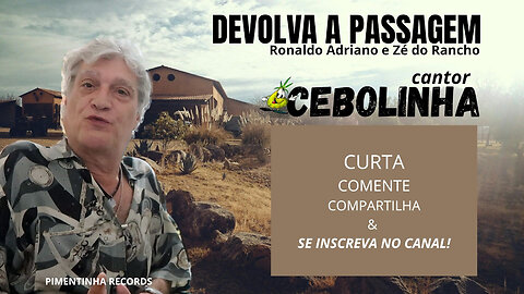 CEBOLINHA CANTA - DEVOLVA A PASSAGEM