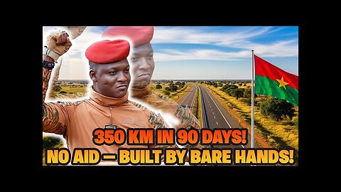 Burkina Faso: This Poor African Nation Built a 350KM Highway in 90 Days!