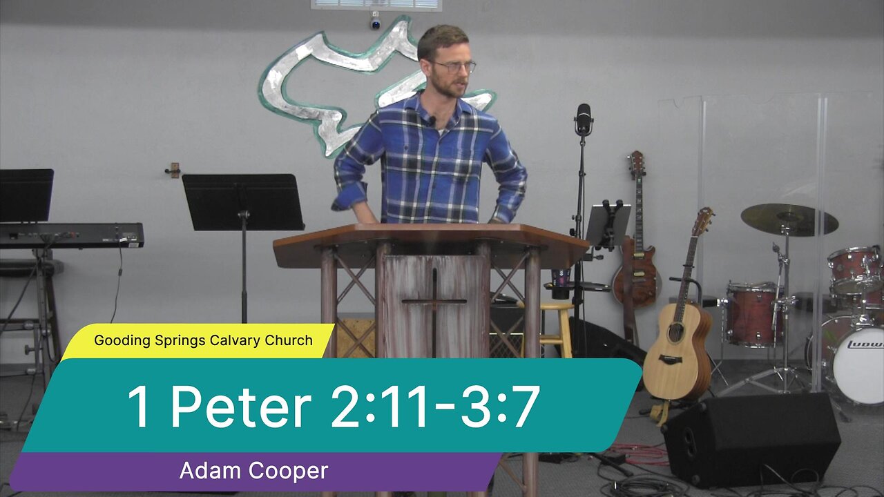 1 Peter 2:11-3:7