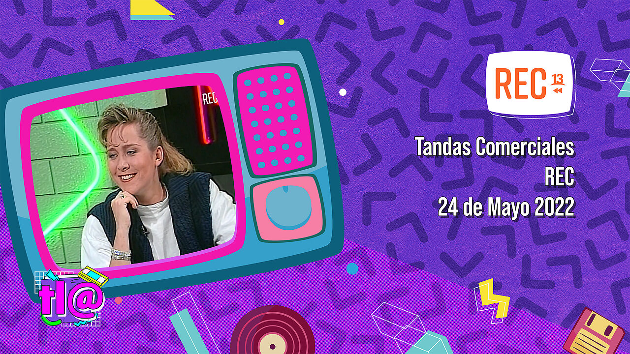 Tandas Comerciales REC (24 de Mayo 2022)