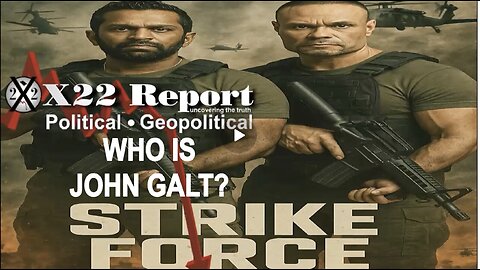 X22- D’s Backtrack On Epstein, Pedo Networks Are Being Dismantled, Strike Force Activated. John Galt