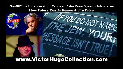 SonOfEnos Incarceration Exposed Fake Free Speech Advocates Stew Peters Dustin Nemos Jim Fetzer