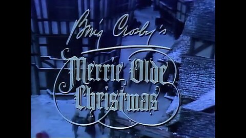 "Bing Crosby's Merrie Olde Christmas"