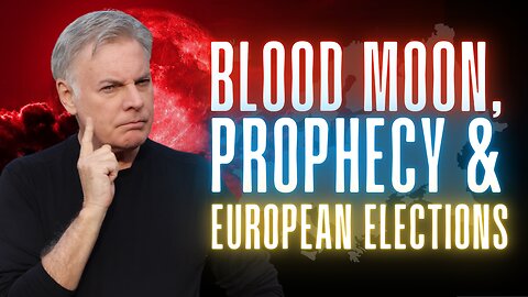 What a Blood Moon, a Missed Prophecy, and a European Election Have in Common