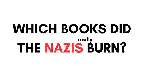 Which books did the Nazis Burn?