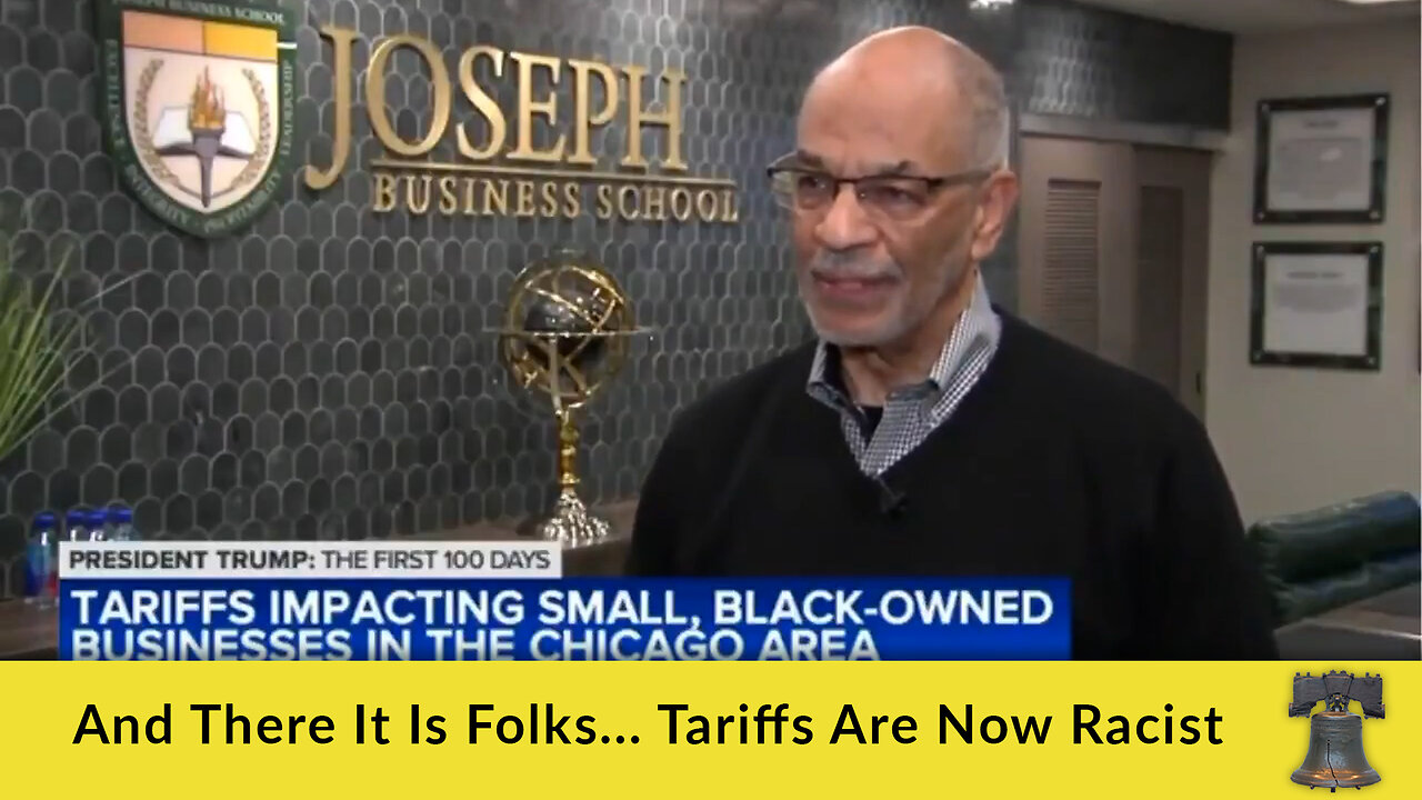 And There It Is Folks... Tariffs Are Now Racist