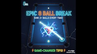 How to Get an Epic Break in 8 Ball Pool: Sink 2+ Balls