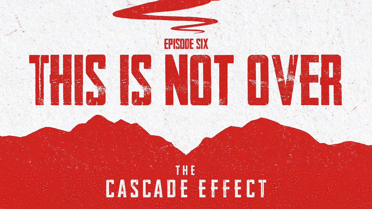 This Is Not Over - S1E6