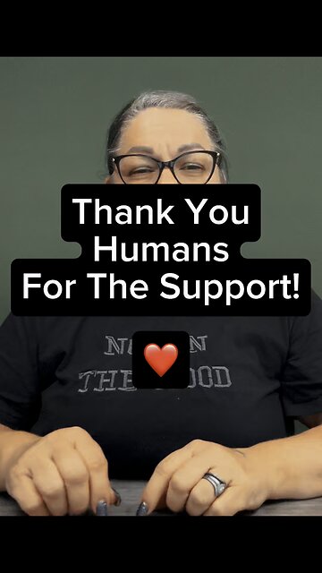 Thank You Humans For Your Support ❤️