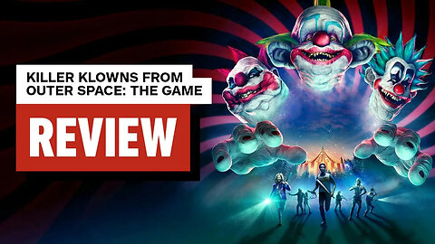 Killer Klowns from Outer Space - The Game Review