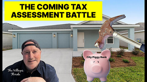Is The Villages Prepared For The Coming Assessment Battle?