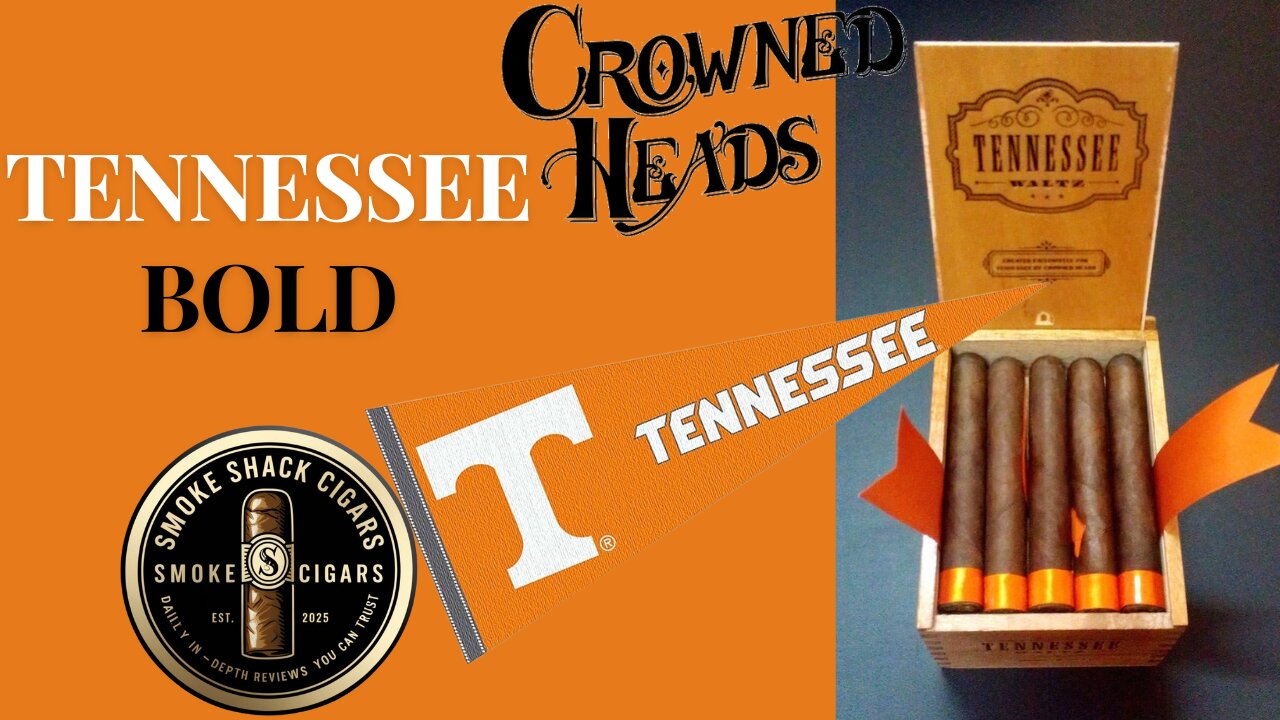 Crowned Heads Tennessee Waltz Cigar Review | Bold, Rich, and Full of Southern Charm!