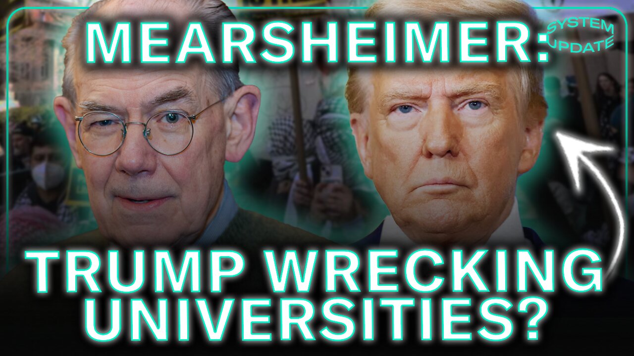 Prof. John Mearsheimer: Trump Admin Speech Crackdowns are Wrecking Universities