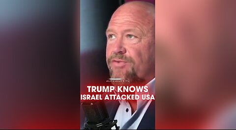 Alex Jones: Trump Knows Israel Attacked America on 911 - 5/13/25