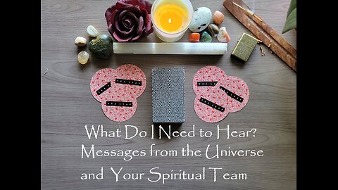 ⭐What Do I NEED to Hear? ⭐📢Pick-a-card tarot reading🔮~TIMELESS ⏰ Messages from Your Spiritual Team ✨