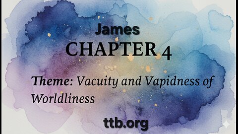 James Chapter 4 (Bible Study)