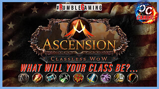Ascension WoW - OG 9 Classes Clasic+... Let's Game w/#CitizenCast
