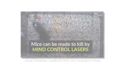 "Mind-Control Lasers Used to Make Mice Kill: The Final Days - Banned Documentary"