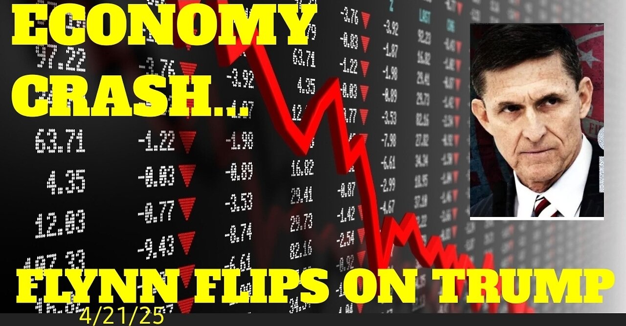 ECONOMY CRASH... FLYNN FLIPS ON TRUMP