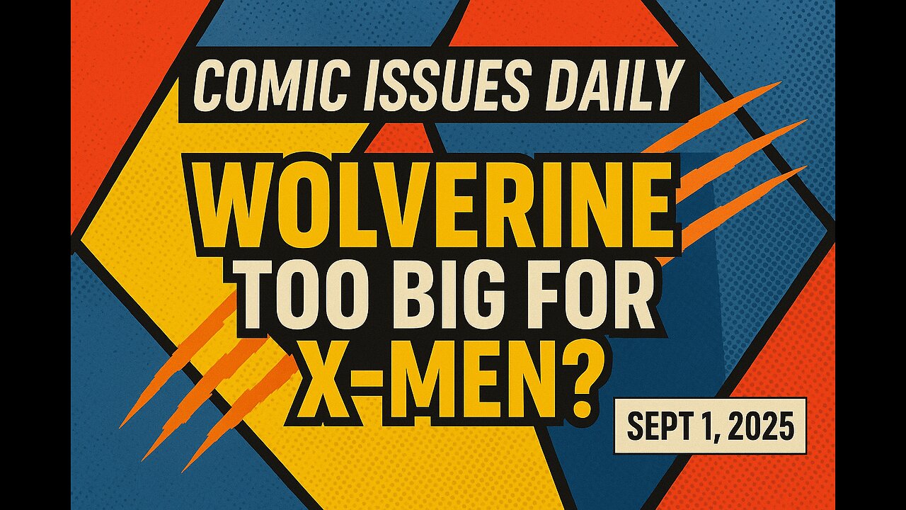 Comic Issues Daily 09/01/2025