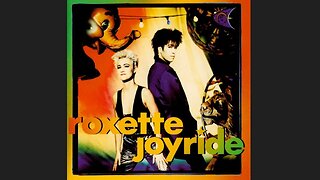 Roxette - Joyride (1991) [Full Album]