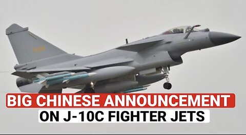 CONFIRMED: China To Send J-10C Fighter Jets To Iran Against Israel After Missile Shocker?