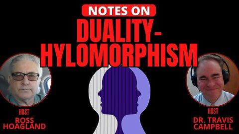 NOTES ON: DUALITY-HYLOMORPHISM