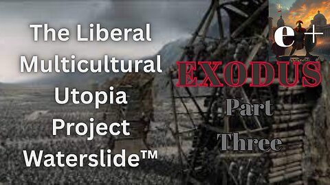 The 5 Enemies of the West, Bringing Destruction / EXODUS 003 \ e + be.human