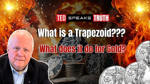What is a Trapezoid??? What does it do for Gold? | Ted Provenza