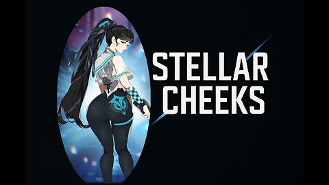 Stellar Cheeks