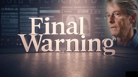 Final Warning: Slavery by Digital ID - Why You Must Resist.