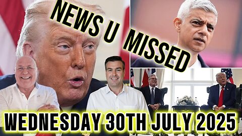 CHARLIE WARD DAILY NEWS WITH CHARLIE WARD & PAUL BROOKER WEDNESDAY 30TH JULY 2025