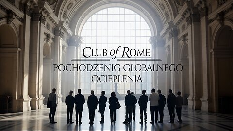 „Klub Rzymski - Pochodzenie globalnego ocieplenia.”