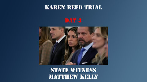 10 - Karen Read First Trial - State Witness Testimony - Matthew Kelly