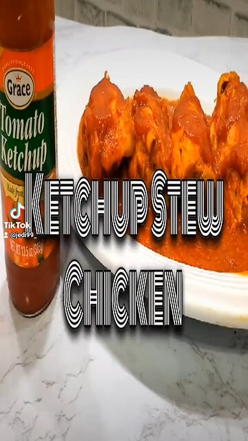 Ketchup Stew Chicken