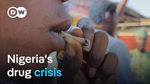 What's fueling Nigeria's drug epidemic? | DW News