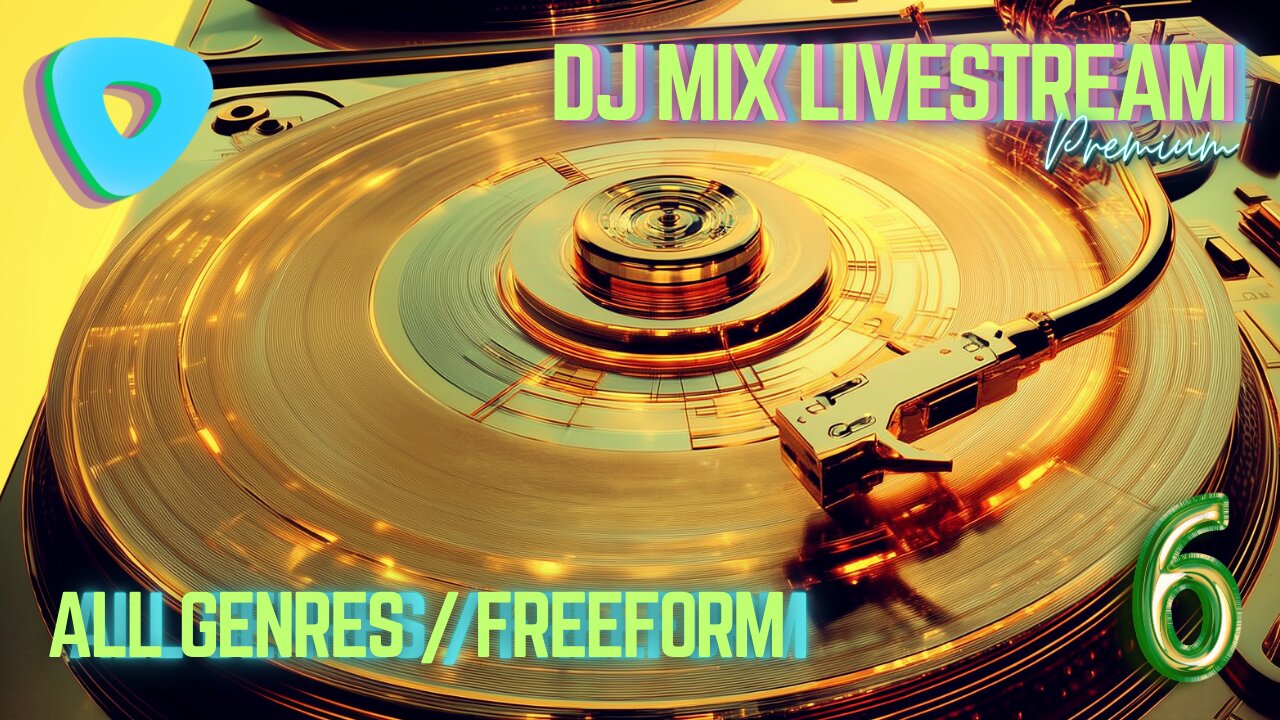 [Premium] DJ Mix Livestream - All Genres / Freeform Waves #6 3PM PST / 6PM EST