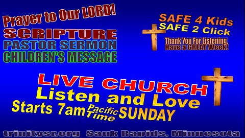 20250824 August 24th LIVE STREAM Church Service Trinity Lutheran Sauk Rapids MN Safe For Children