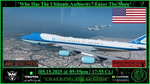 "CRACKING THE Q-CODE" ~ 'Who Has The Ultimate Authority? Enjoy The Show!'