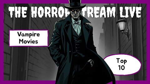 The Ultimate Top 10 Vampire Horror Movies That Will Leave You Biting Your Nails
