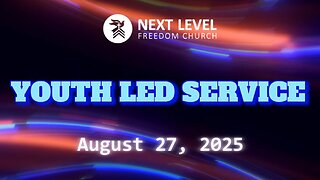 Youth Led Service (9/3/25)