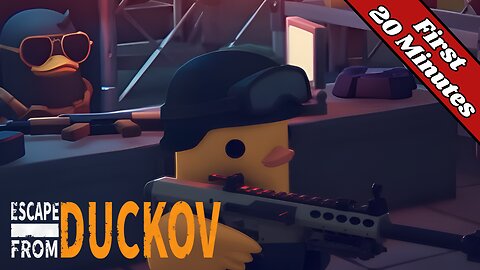ESCAPE FROM DUCKOV - First 20 Minutes (No Commentary Gameplay)
