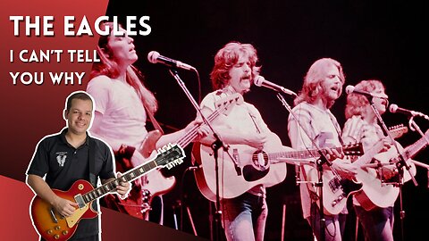 Como tocar I CAN'T TELL YOU WHY (The Eagles) - Aula Completa + PDF