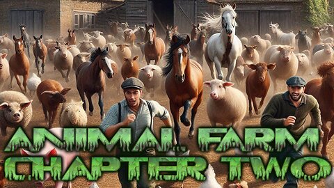Animal Farm chapter 2